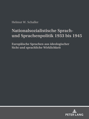 cover image of Nationalsozialistische Sprach- und Sprachenpolitik 1933 bis 1945